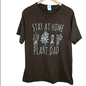 Stay at Home Plant Dad Tee T-Shirt size Large